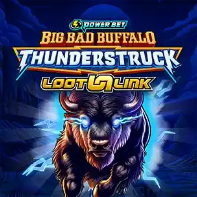 Big Bad Buffalo Thunderstruck Loot A Link